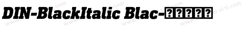 DIN-BlackItalic Blac字体转换